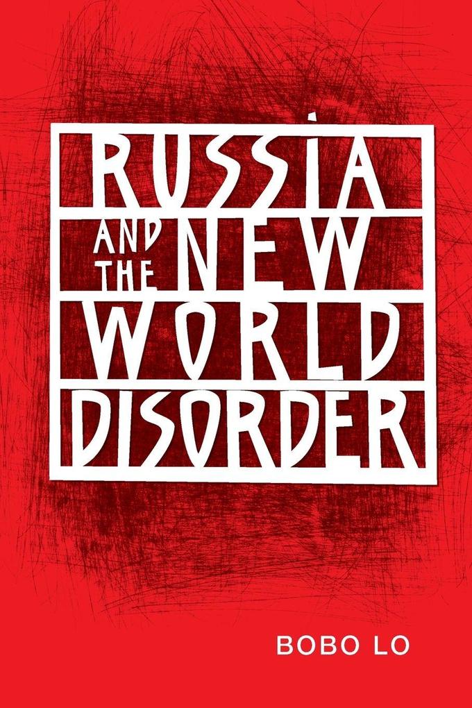 Russia and the New World Disorder
