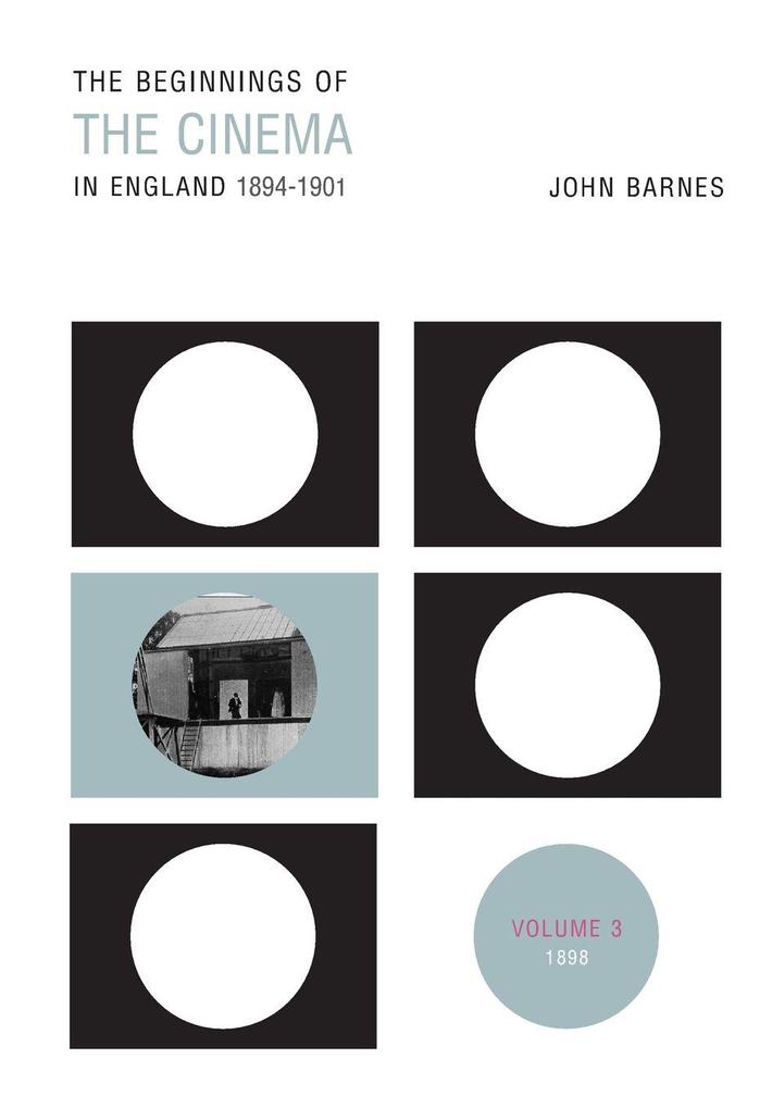 The Beginnings Of The Cinema In England1894-1901