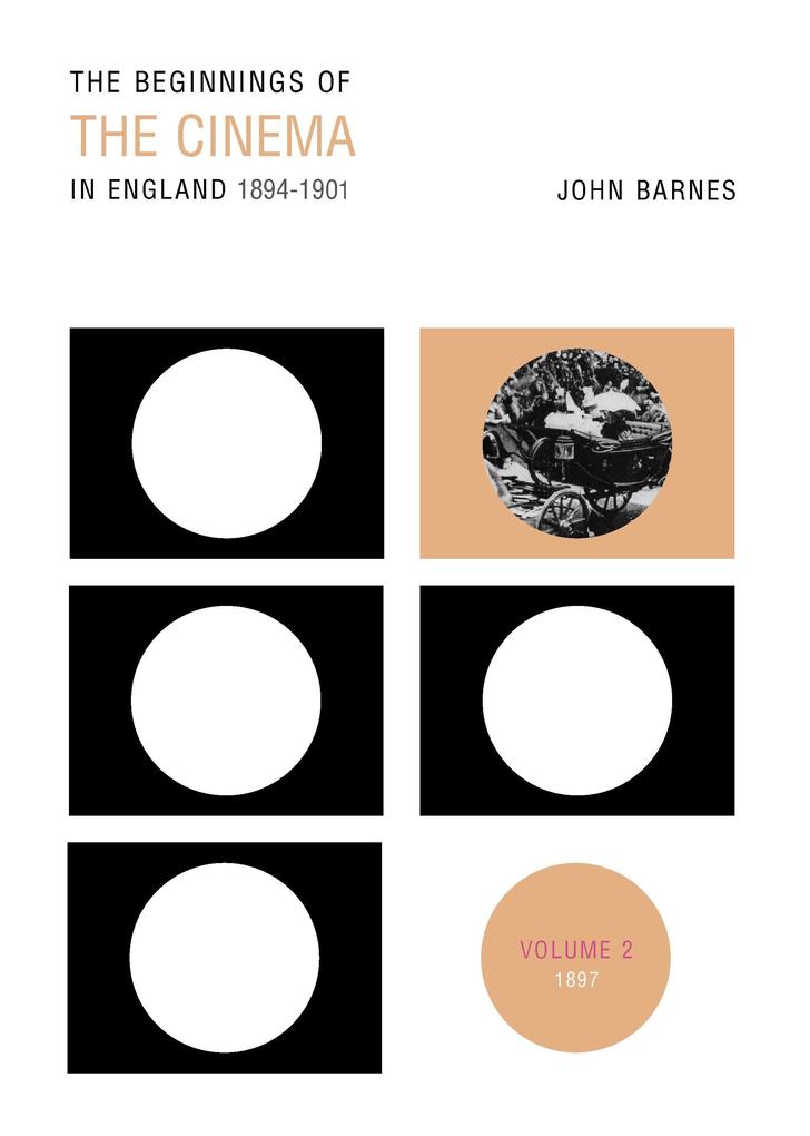 The Beginnings Of The Cinema In England1894-1901