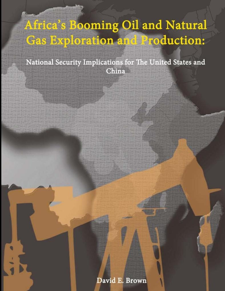 Africa's Booming Oil and Natural Gas Exploration and Production