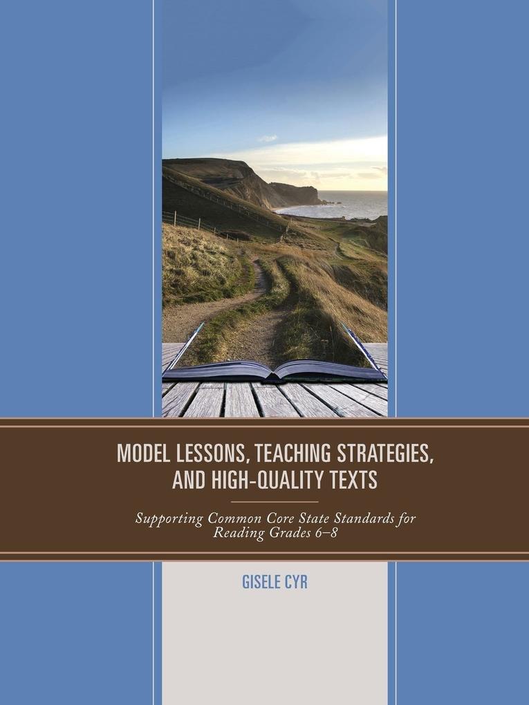 Model Lessons Teaching Strategies and High-Quality Texts