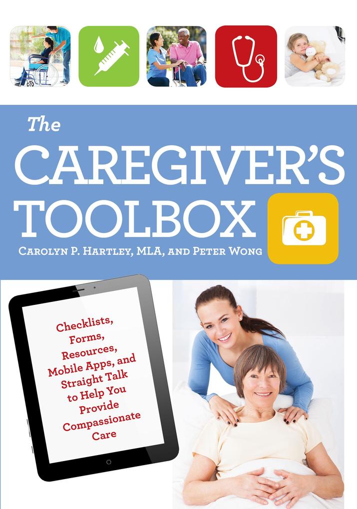The Caregiver's Toolbox