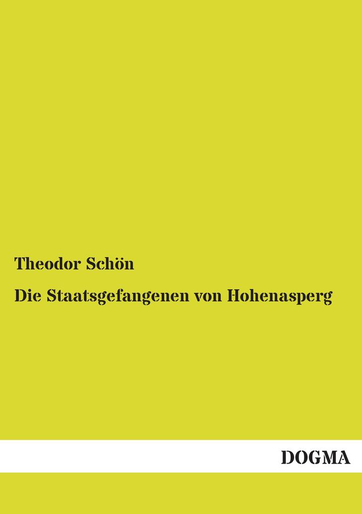 Die Staatsgefangenen von Hohenasperg