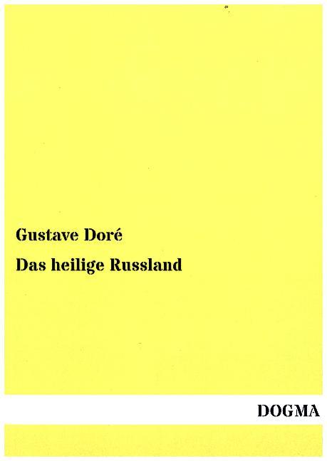 Das heilige Russland - Gustave Doré