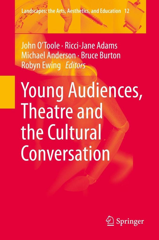 Young Audiences Theatre and the Cultural Conversation