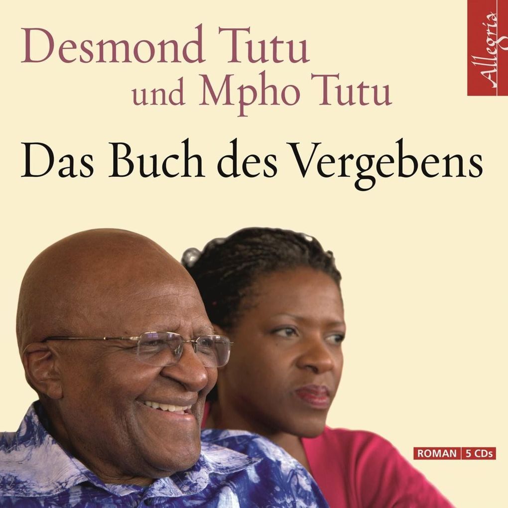 Das Buch des Vergebens - Desmond Tutu/ Mpho Tutu