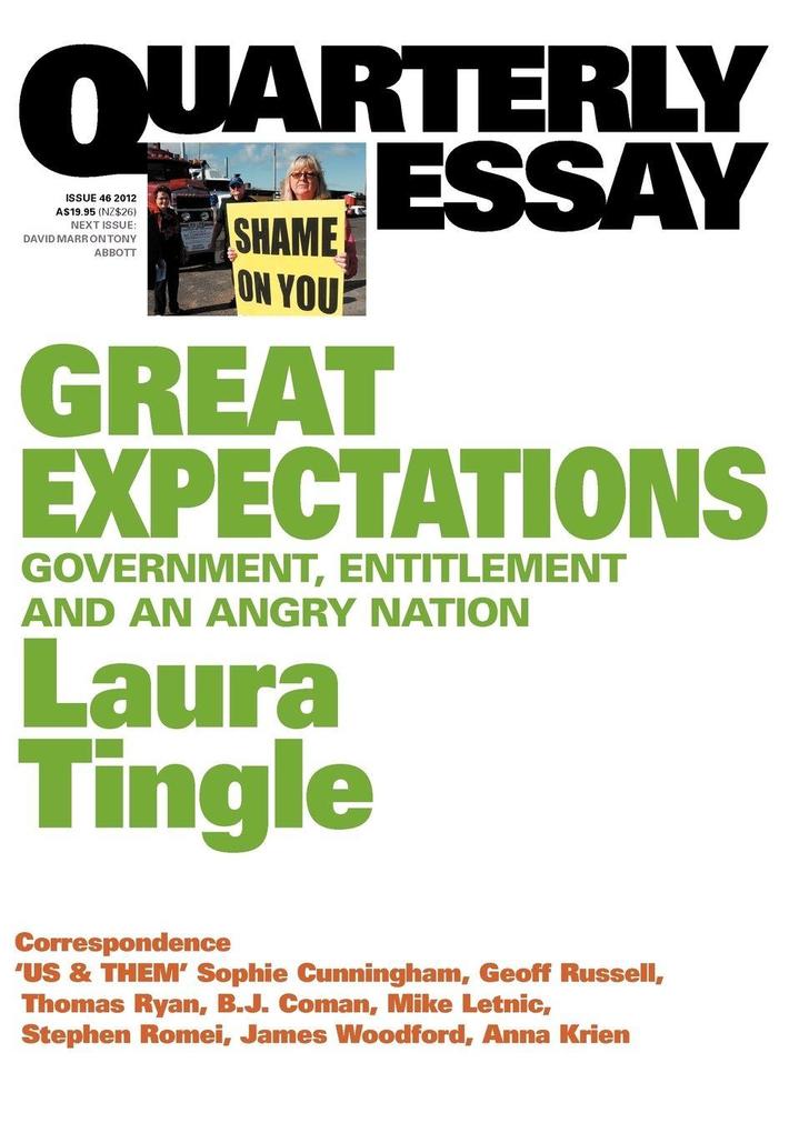 Quarterly Essay 46 Great Expectations