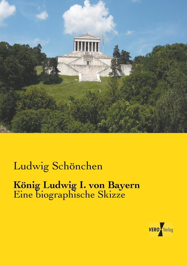 König Ludwig I. von Bayern