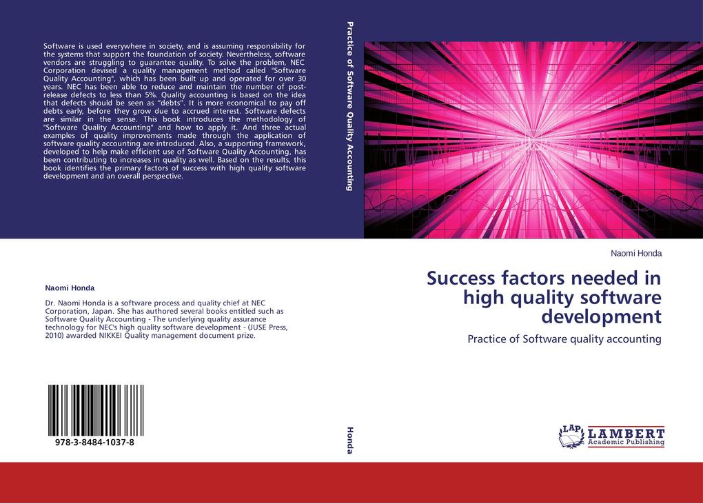 Success factors needed in high quality software development
