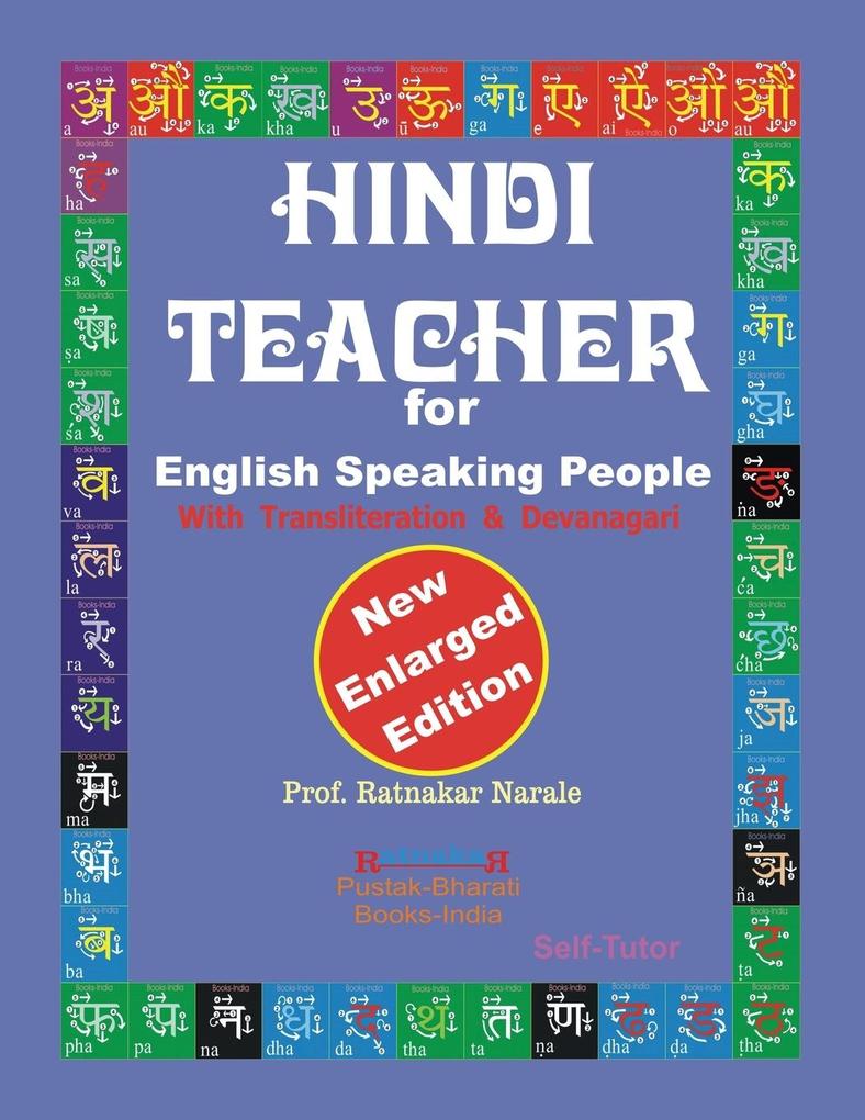 Hindi Teacher for English Speaking People New Enlarged Edition