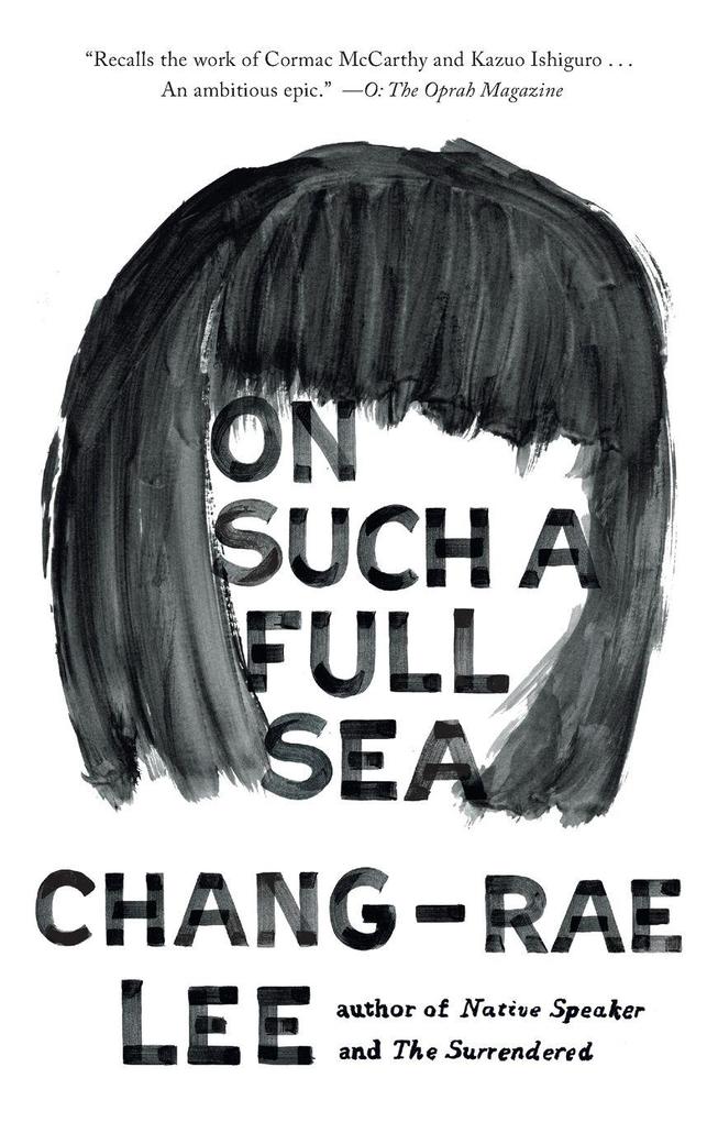 On Such a Full Sea