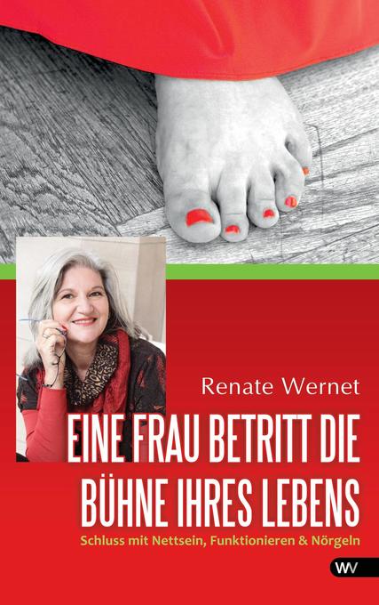 Eine Frau betritt die Bühne ihres Lebens