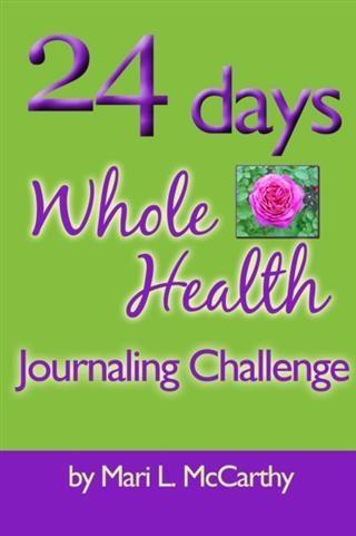 24 Days Whole Health Journaling Challenge