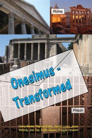 Onesimus - Transformed