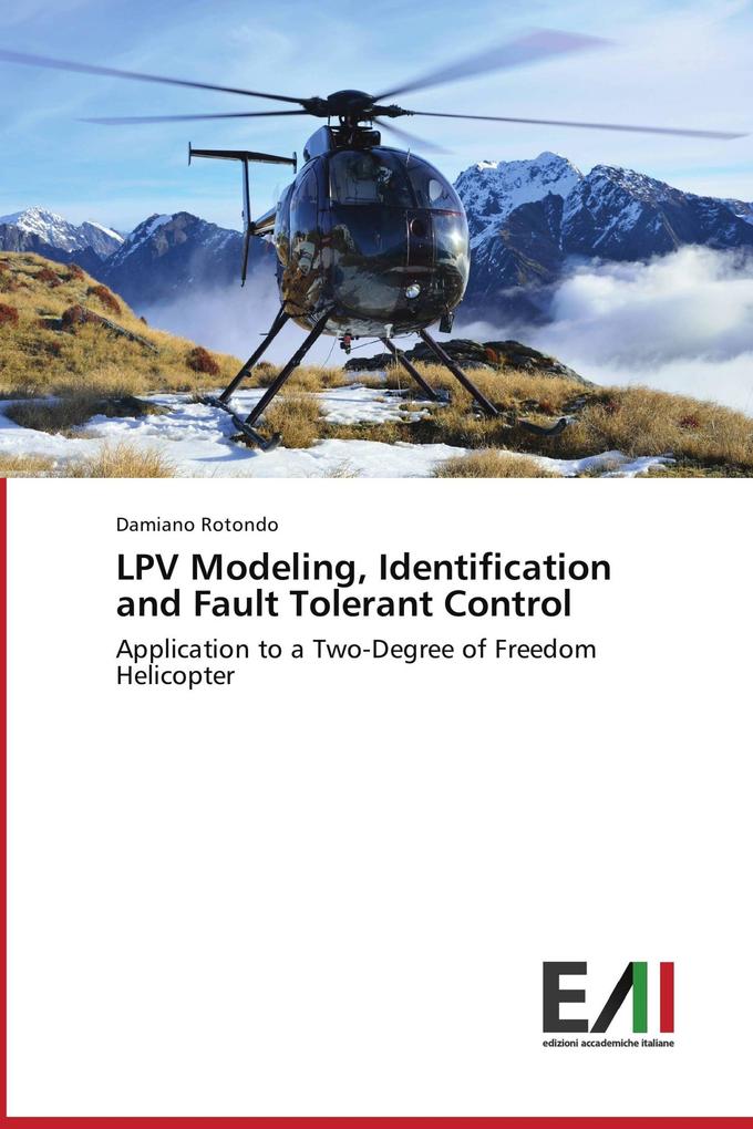 LPV Modeling Identification and Fault Tolerant Control