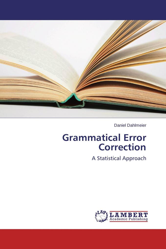 Grammatical Error Correction
