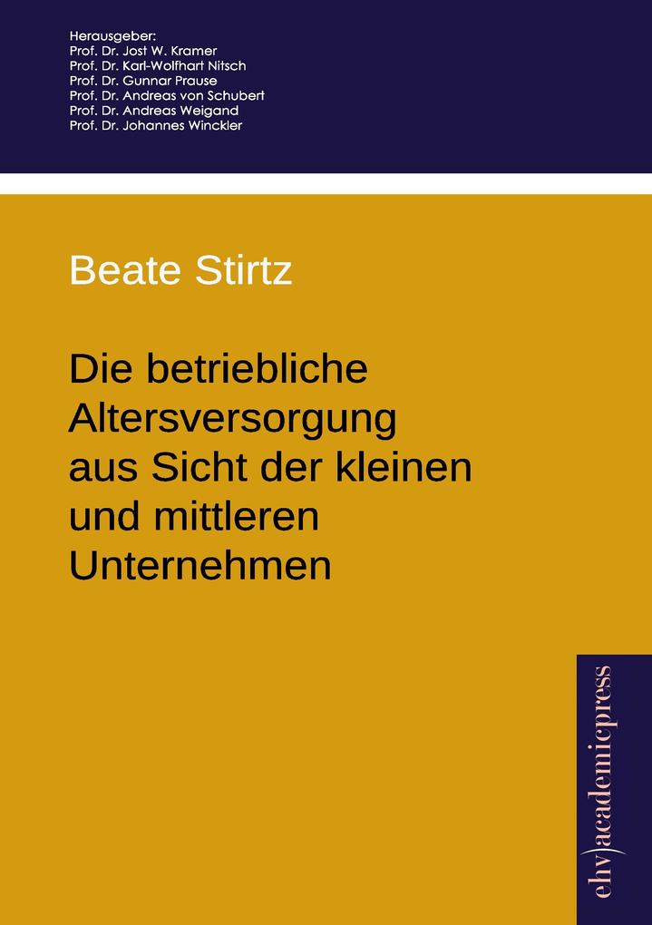 Die betriebliche Altersversorgung aus Sicht der kleinen und mittleren Unternehmen