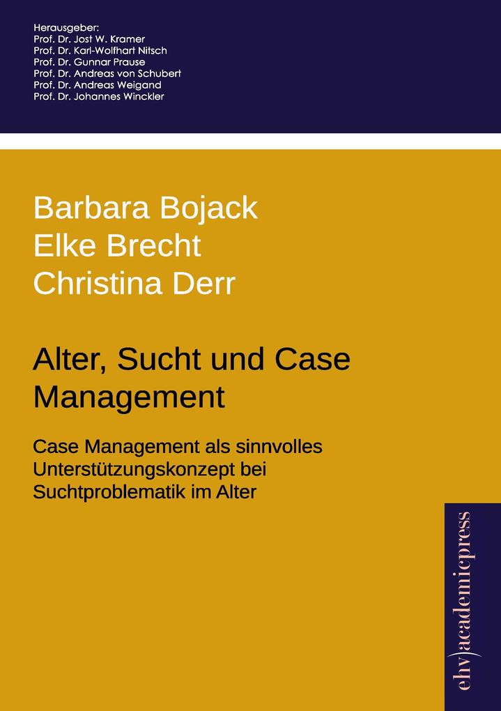 Alter Sucht und Case Management
