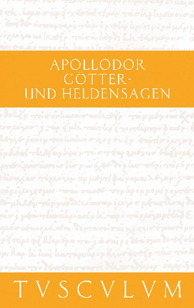 Götter- und Heldensagen / Bibliotheke