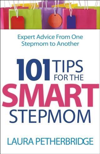 101 Tips for the Smart Stepmom