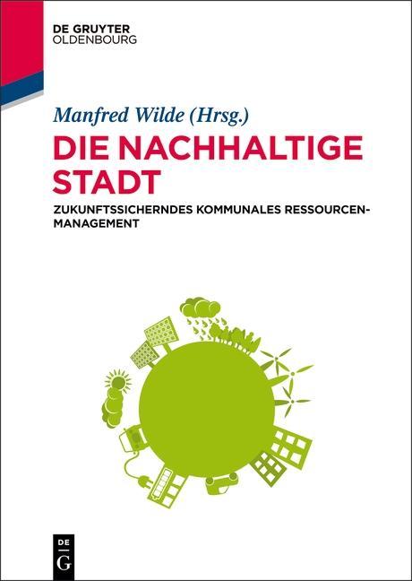 Die nachhaltige Stadt