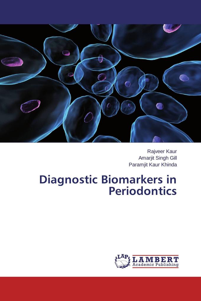 Diagnostic Biomarkers in Periodontics