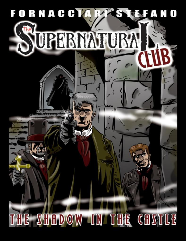 The Supernatural Club: The Shadow in the Castle