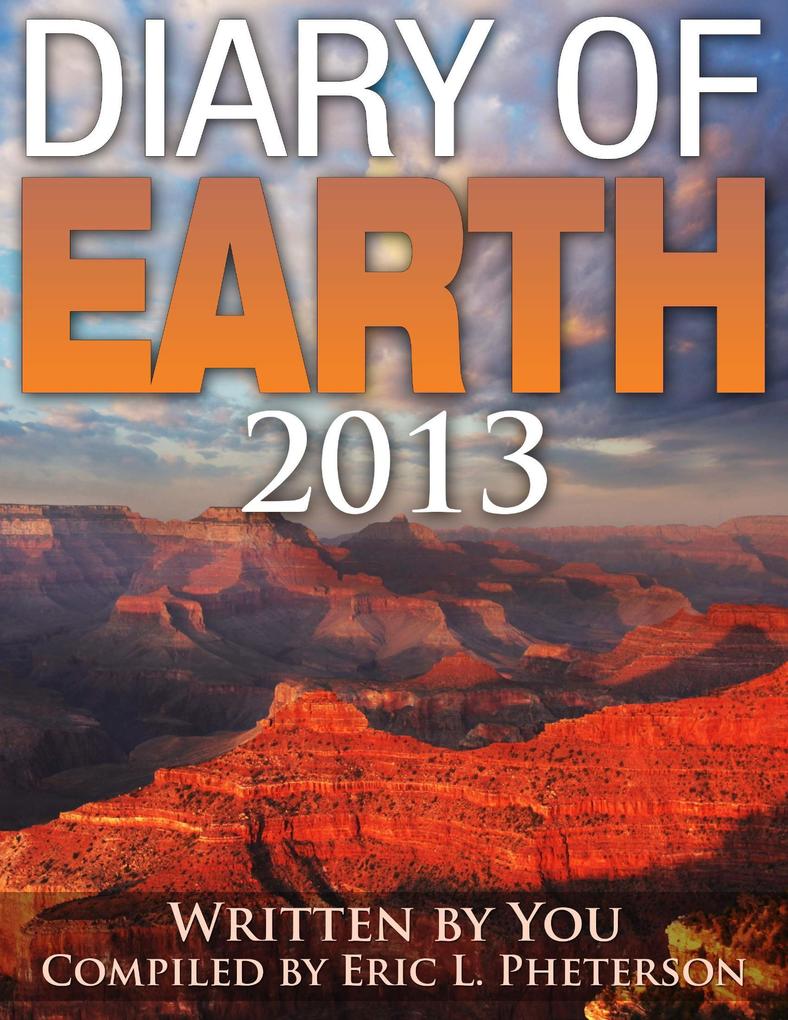 Diary of Earth 2013