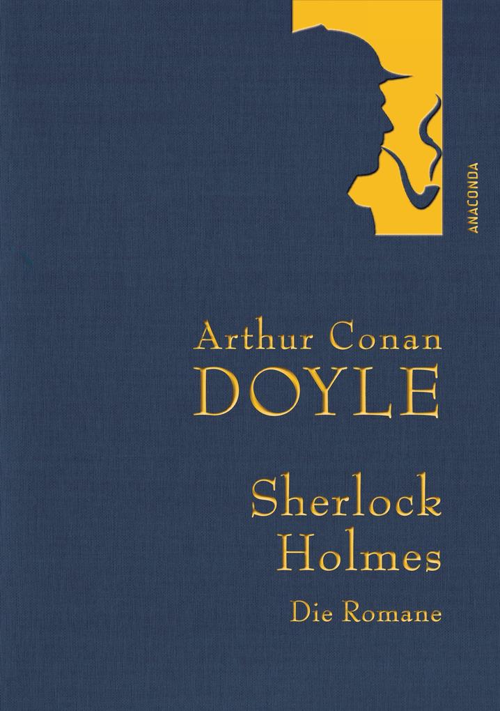 DoyleA.C.Sherlock Holmes-Die Romane-Gesammelte Werke