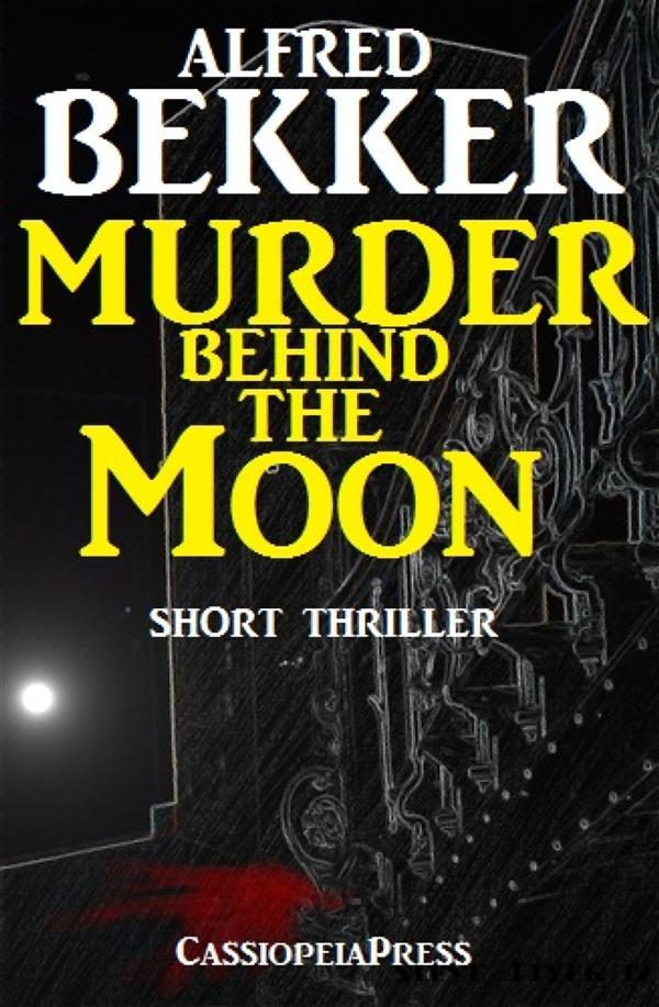 Murder Behind the Moon
