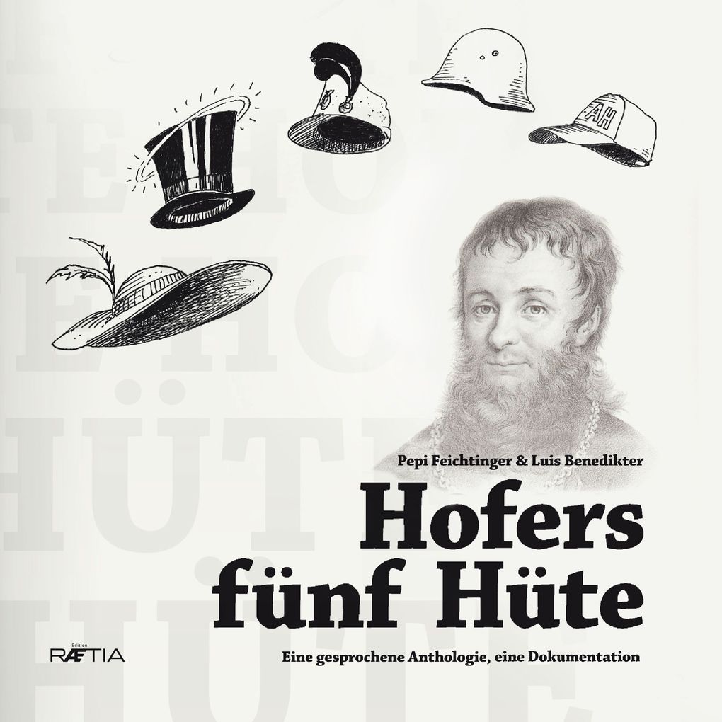 Hofers fünf Hüte