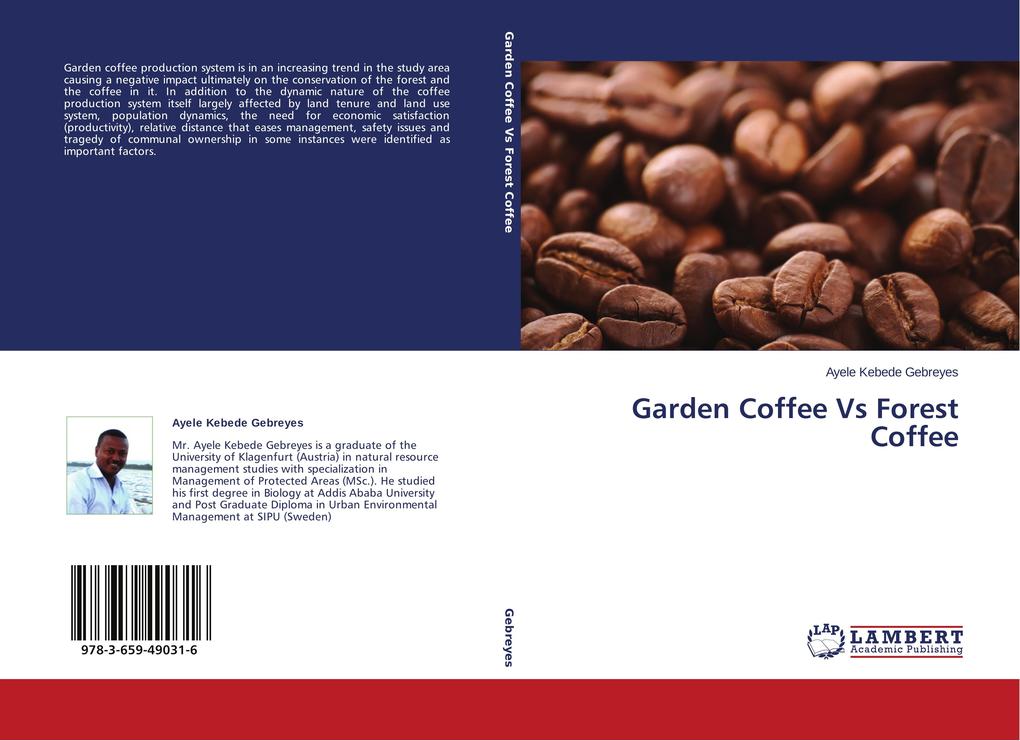 Garden Coffee Vs Forest Coffee - Ayele Kebede Gebreyes
