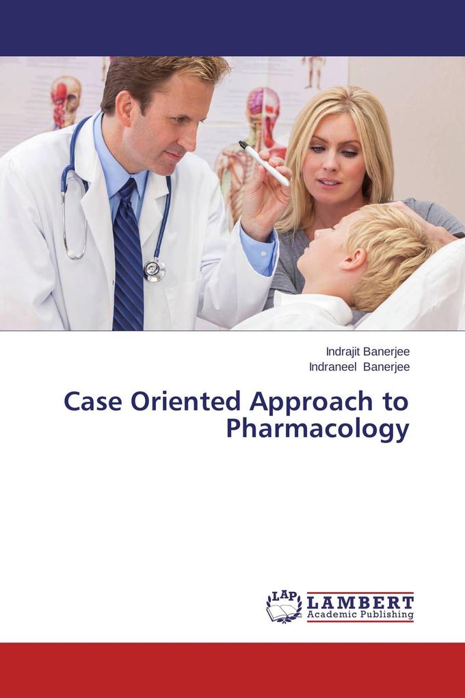 Case Oriented Approach to Pharmacology