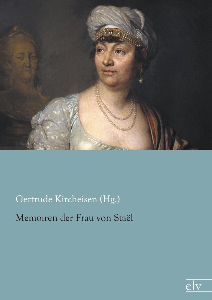 Memoiren der Frau von Staël