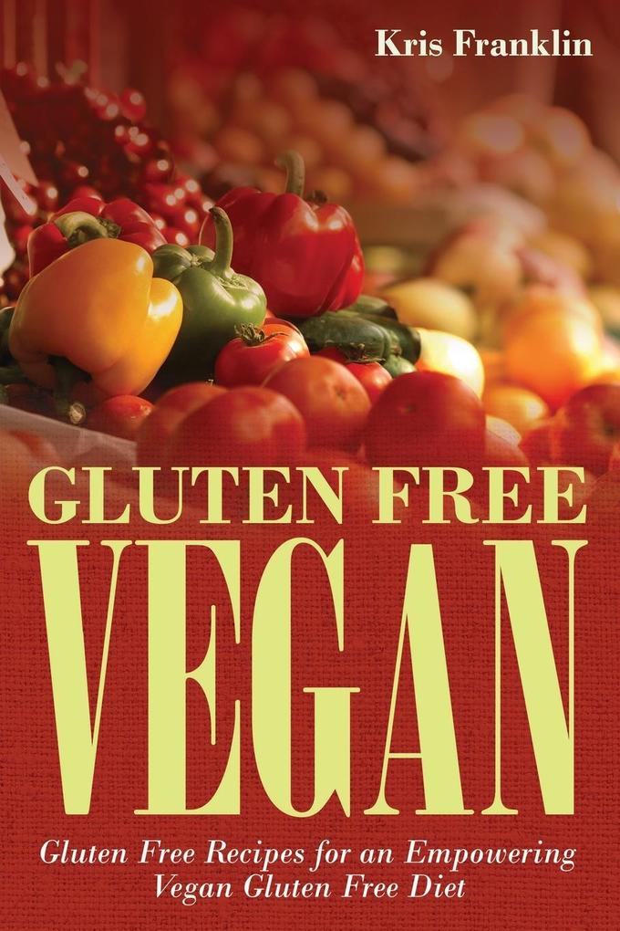 Gluten Free Vegan