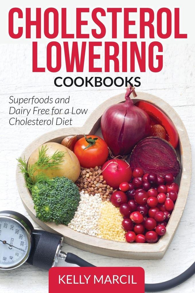 Healthy Lifestyles Cholesterol Lowering Cookbooks