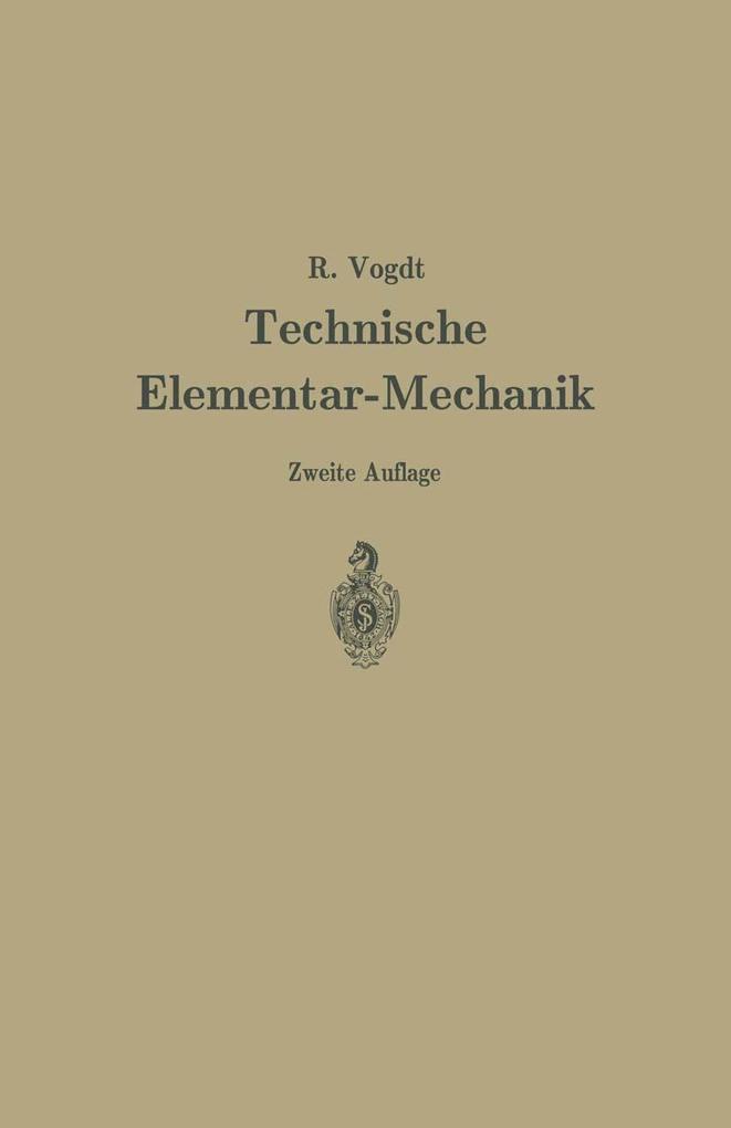 Technische Elementar-Mechanik