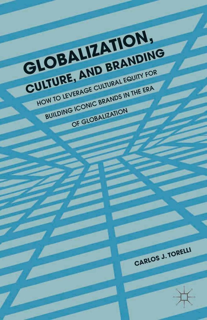 Globalization Culture and Branding