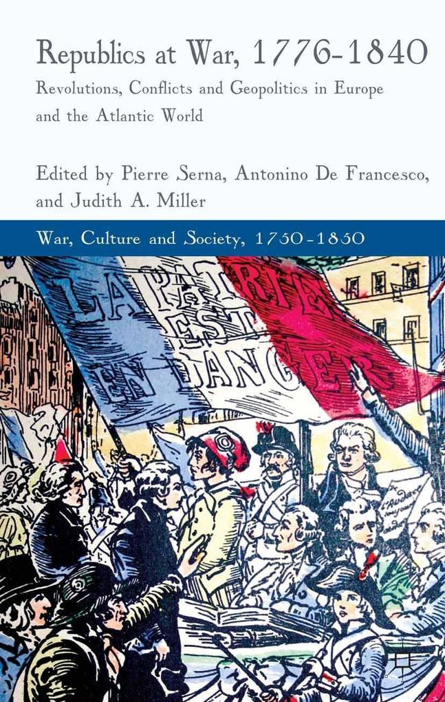 Republics at War 1776-1840