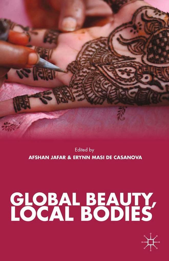 Global Beauty Local Bodies