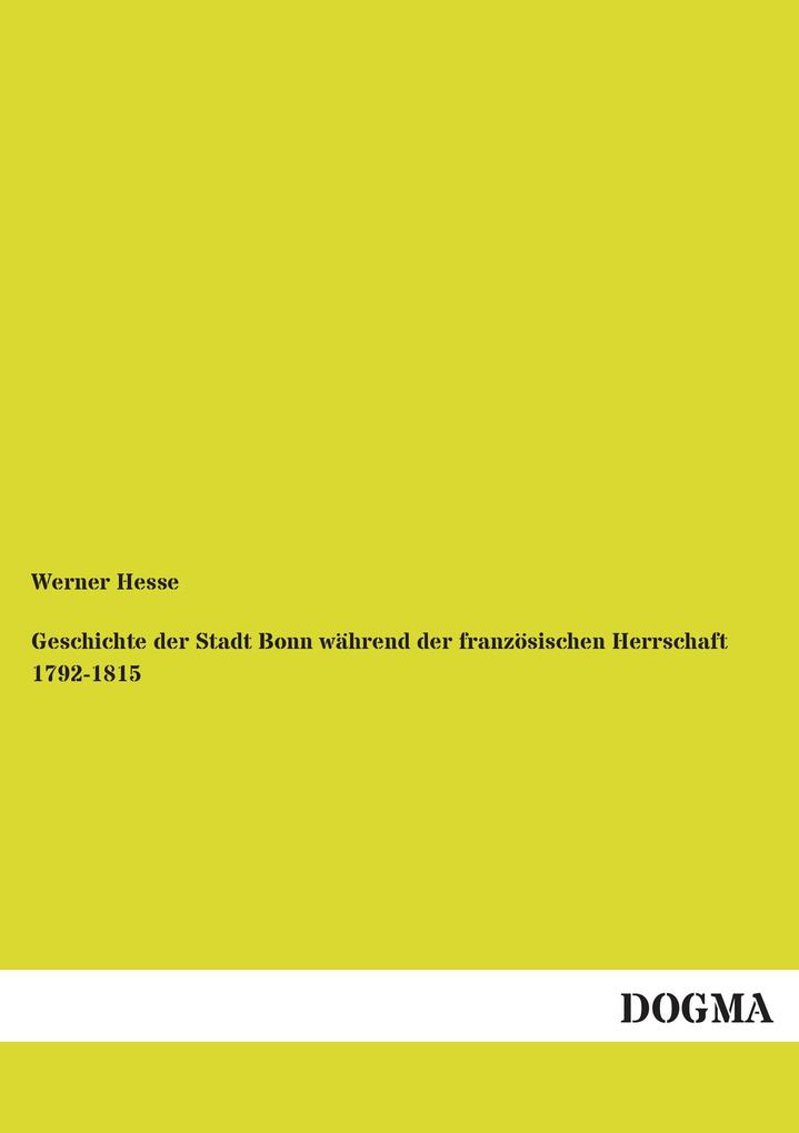 Geschichte der Stadt Bonn während der französischen Herrschaft 1792-1815