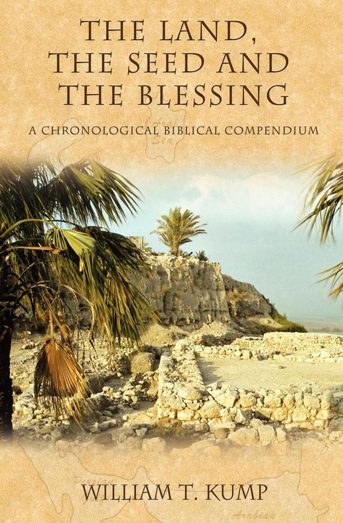 The Land the Seed and the Blessing