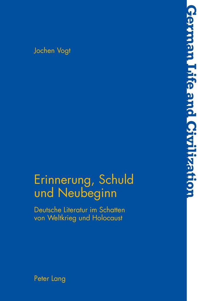 Erinnerung Schuld und Neubeginn