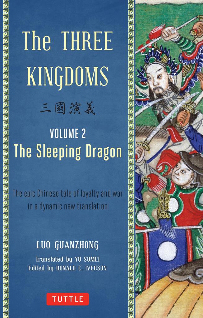 Three Kingdoms Volume 2: The Sleeping Dragon