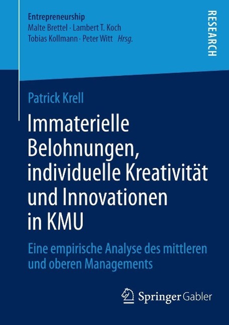 Immaterielle Belohnungen individuelle Kreativität und Innovationen in KMU