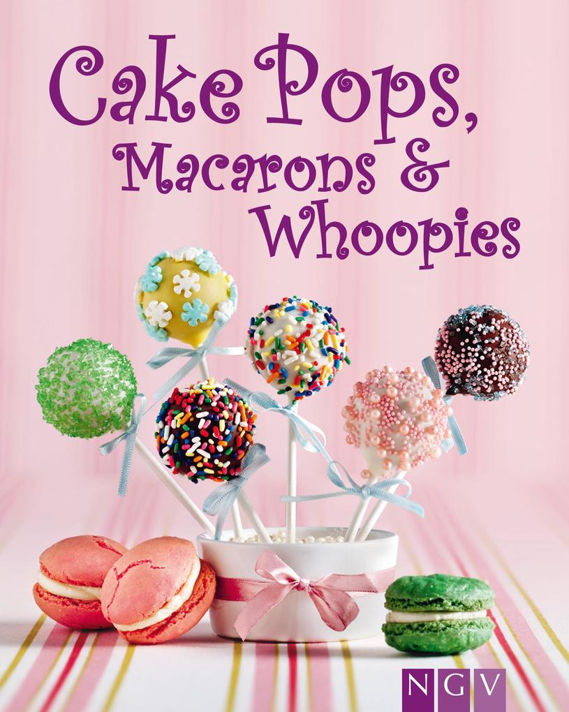 Cakepops Macarons & Whoopies