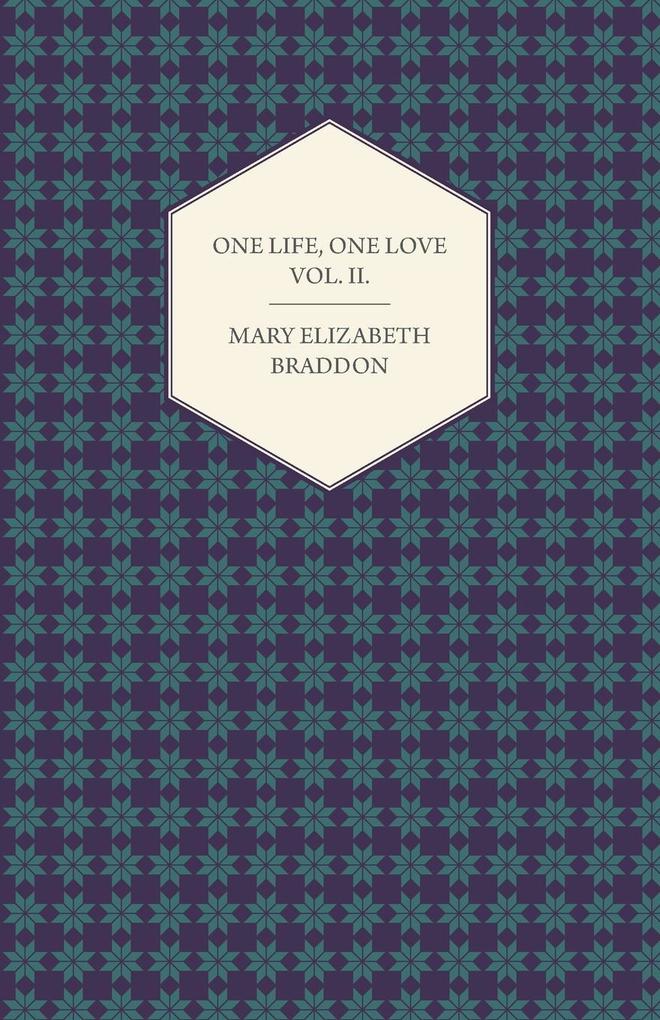 One Life One Love Vol. II.