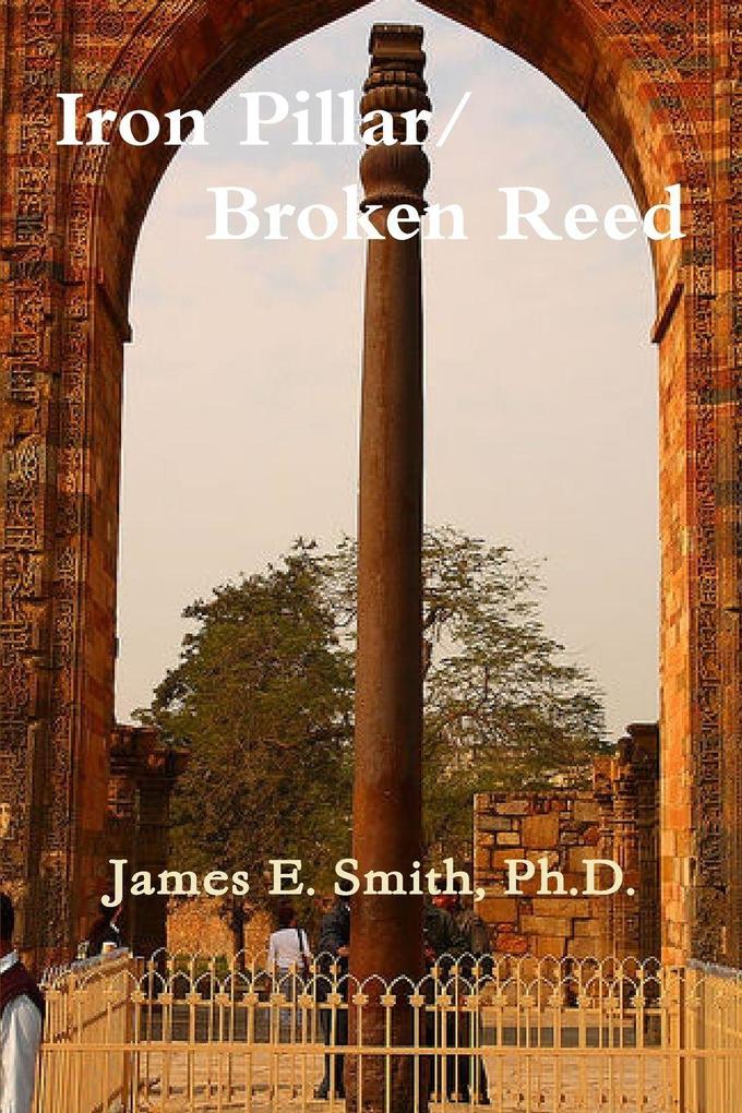 Iron Pillar Broken Reed