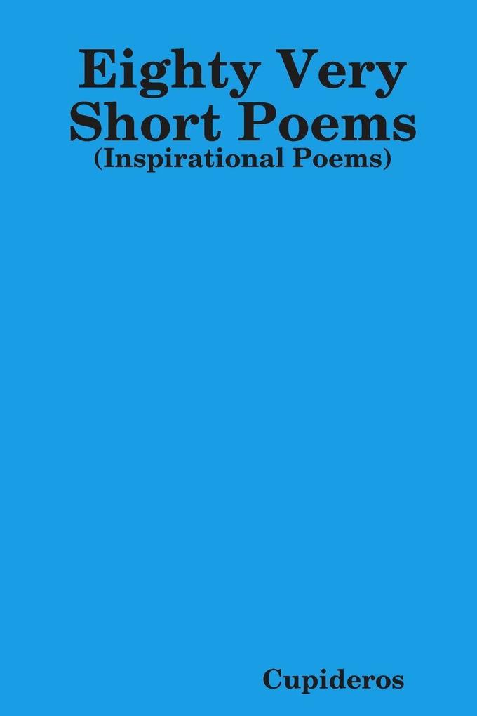 Eighty Very Short Poems
