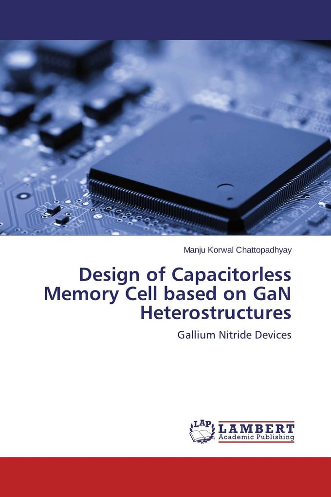 Design of Capacitorless Memory Cell based on GaN Heterostructures
